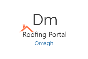 D M Specialists Roofing Ltd in Carrickmore